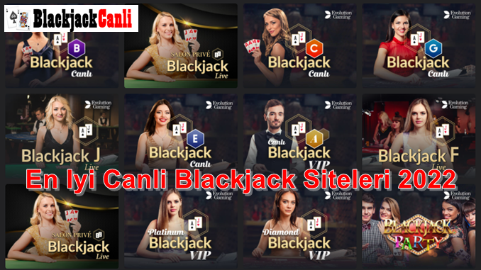 En İyi Canlı Blackjack Siteleri 2022